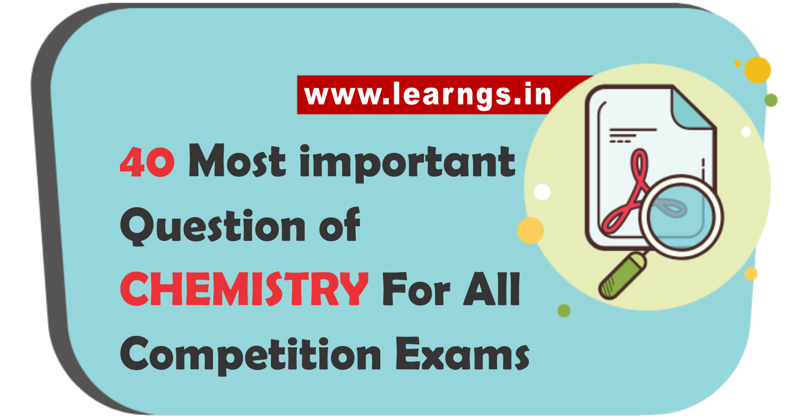40 Most Important Questions Chemistry For All Competition Exams