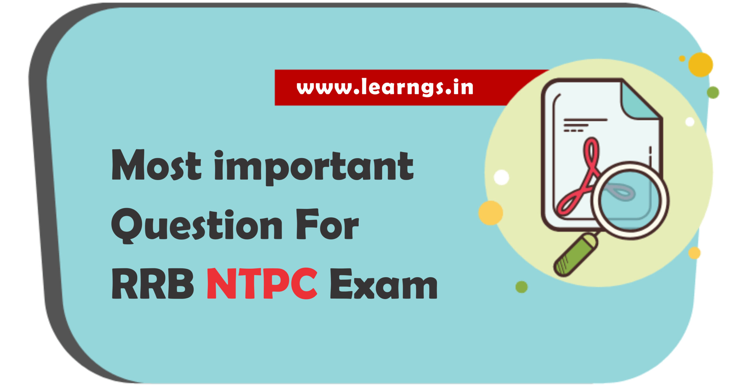 Most Important Question For RRB NTPC EXAM